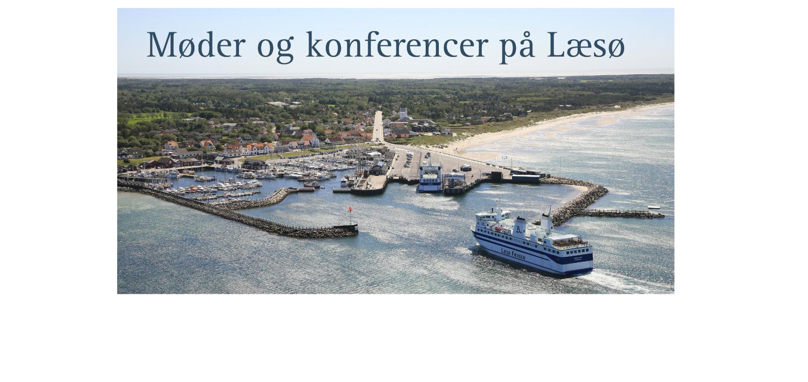 Ø-møder og konferencer på Læsø - foto Hans Hunderup